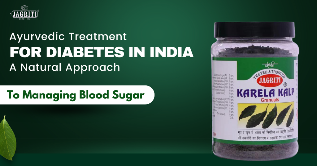 Ayurvedic Treatment for Diabetes in India: A Natural Approach to Managing Blood Sugar