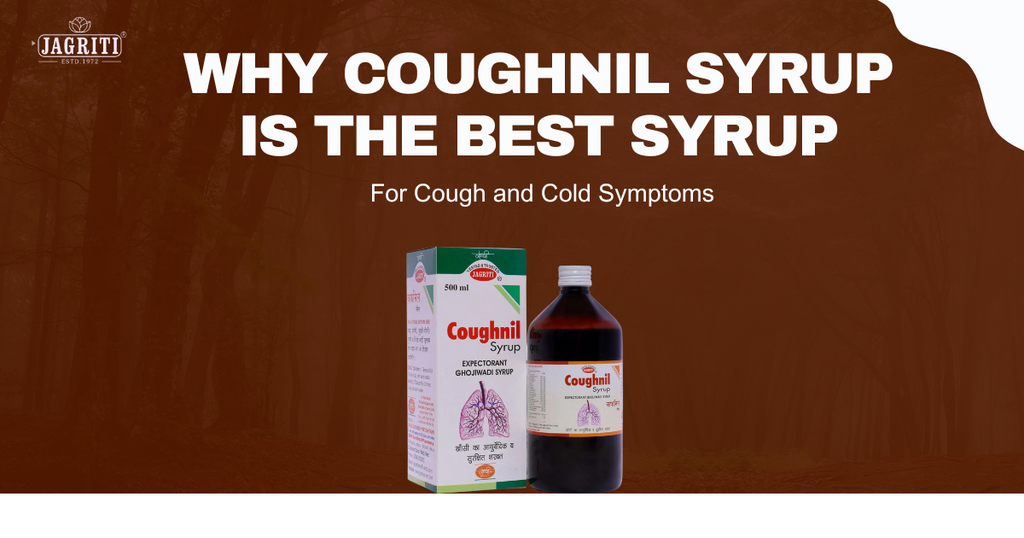 Why Coughnil Syrup Is the Best Syrup for Cough and Cold Symptoms