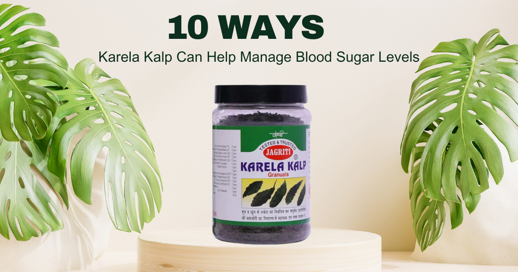 10 Ways Karela Kalp Can Help Manage Blood Sugar Levels